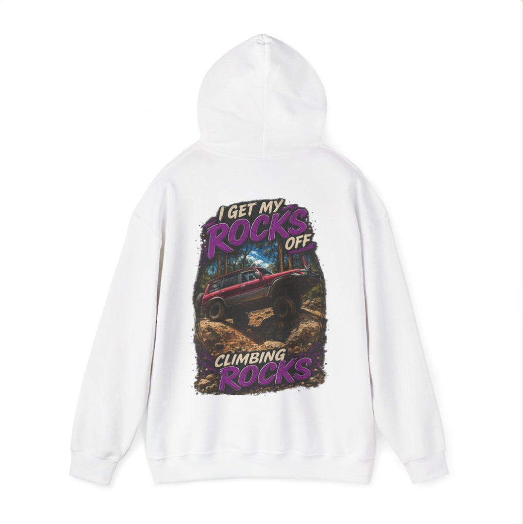 “I Get My Rocks Off Climbing Rocks” – Custom hoodie Edition 🪨🚙