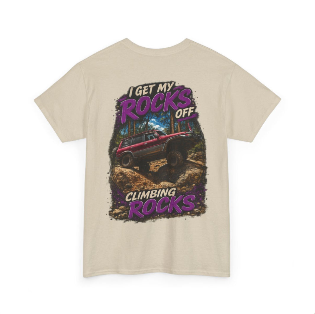 I Get My Rocks Off Climbing Rocks – Custom shirt Edition 🪨🔥